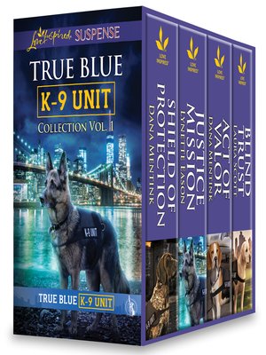 cover image of True Blue K-9 Unit Collection Vol 1
